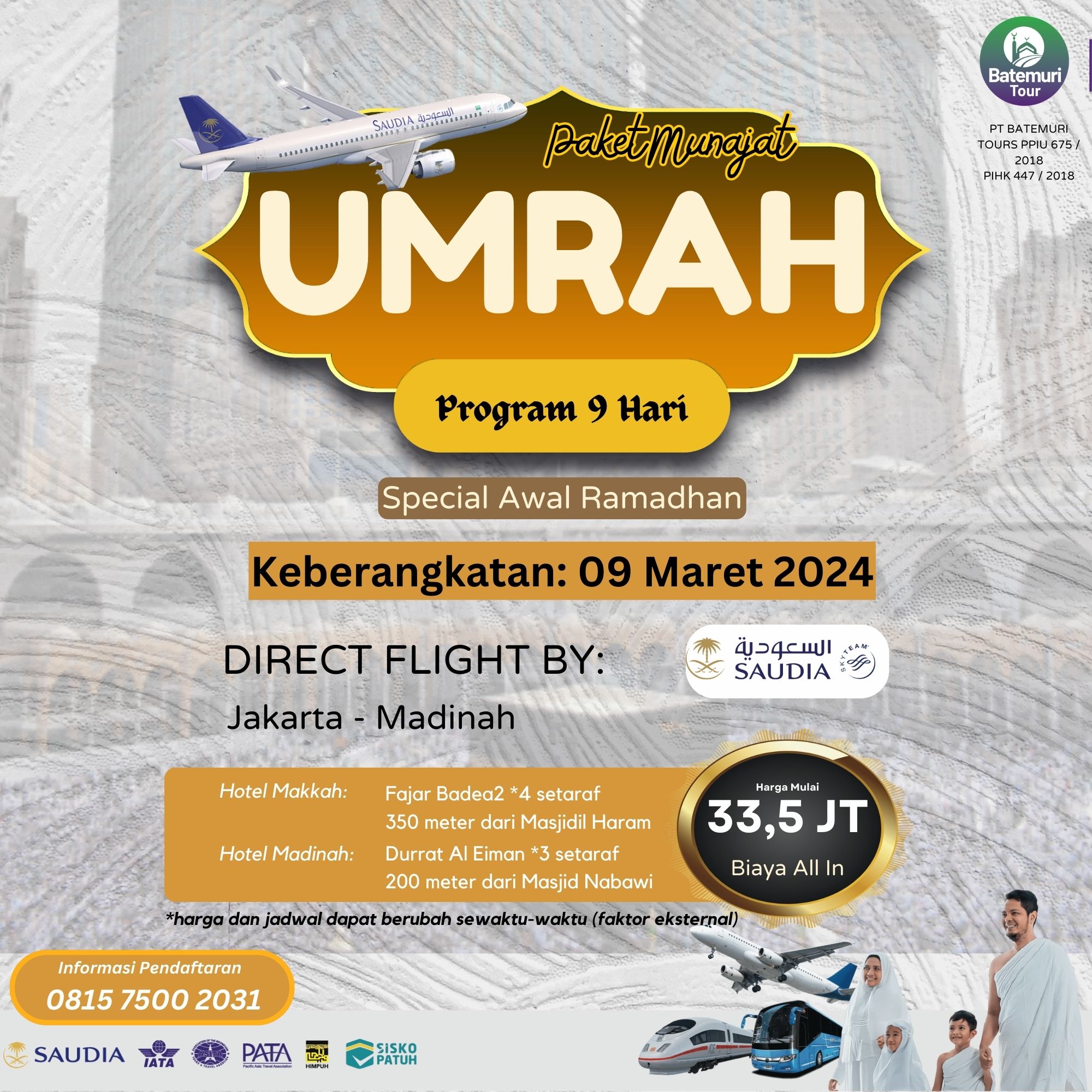 Umrah Awal Ramadhan, Duta Sahara  Tour,   Paket 9 hari , Keberangkatan :  09 Maret 2024